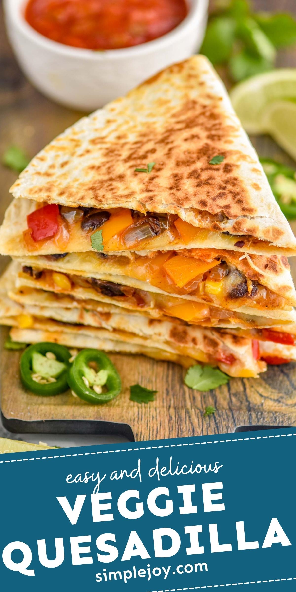 Vegetarian Quesadilla Simple Joy