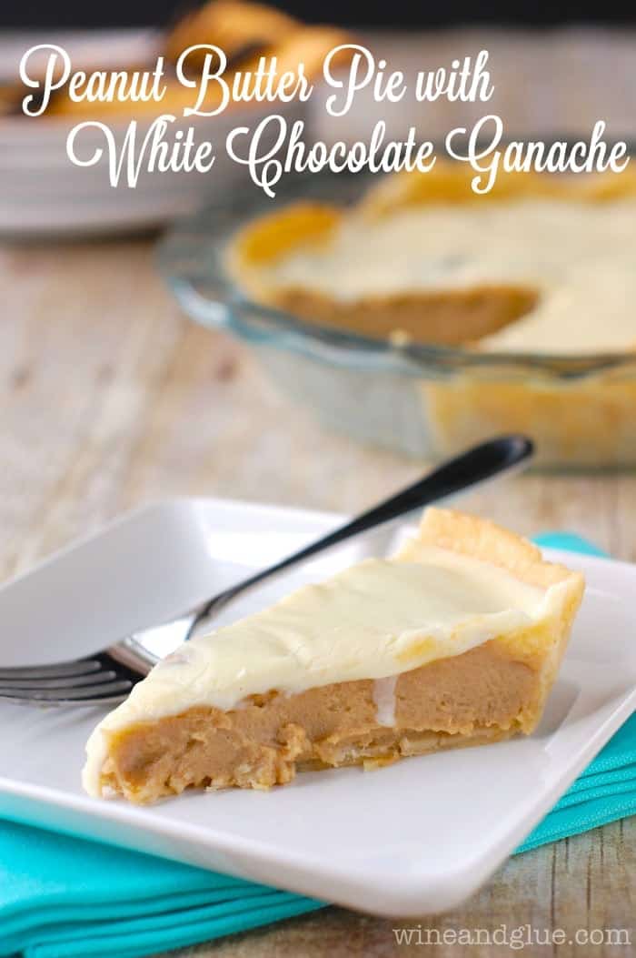 This Peanut Butter Pie with White Chocolate Ganache is so rich and delicious!