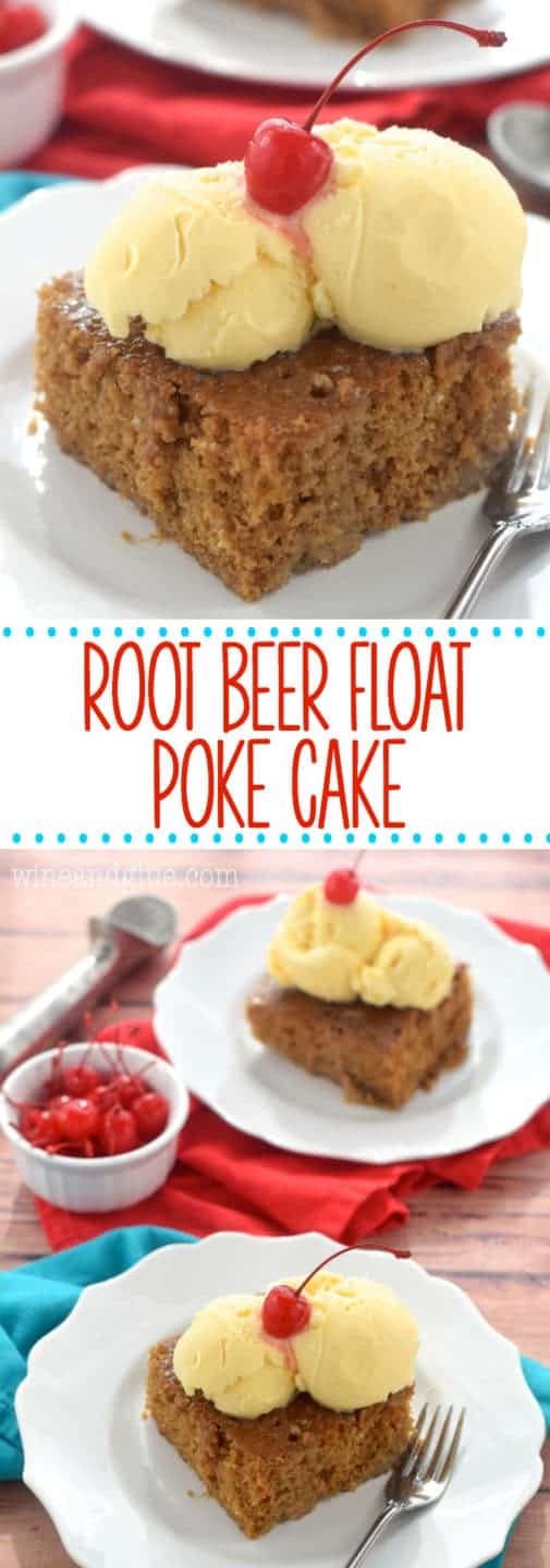 This Root Beer Float Poke Cake is the delicious creamy taste of a root beer float in a poke cake!