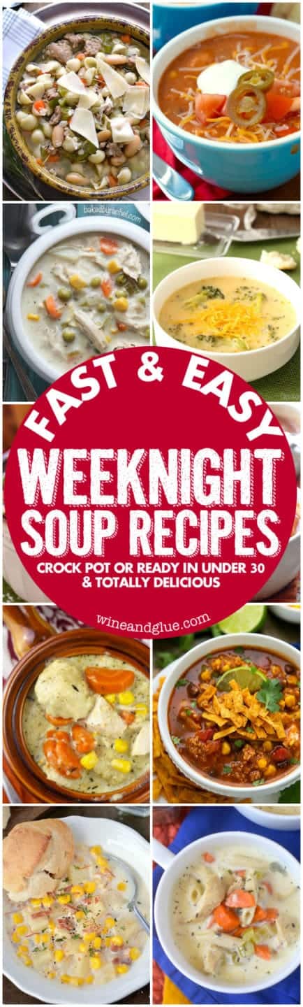 These Fast & Easy Weeknight Soup Recipes are all either made in the crock pot, ready to serve right at dinner time, or come together in 30 minutes or less.