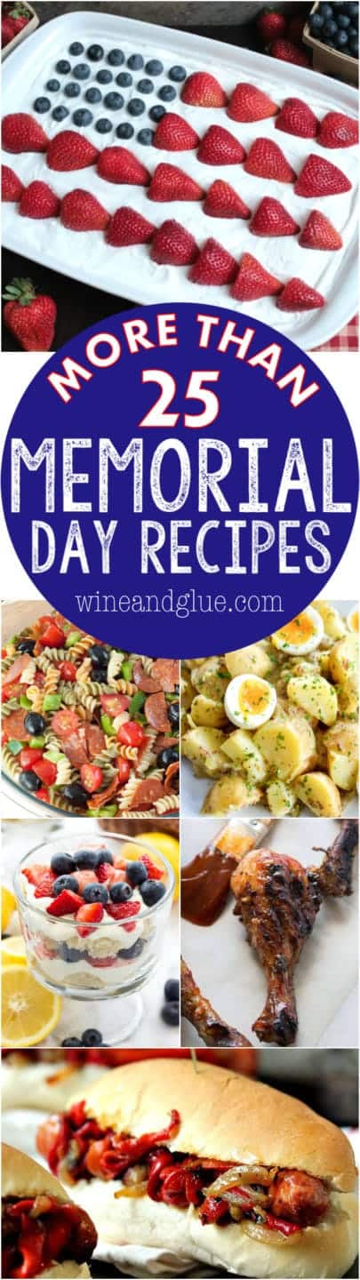 More than 25 Memorial Day Recipes to start your summer off right!