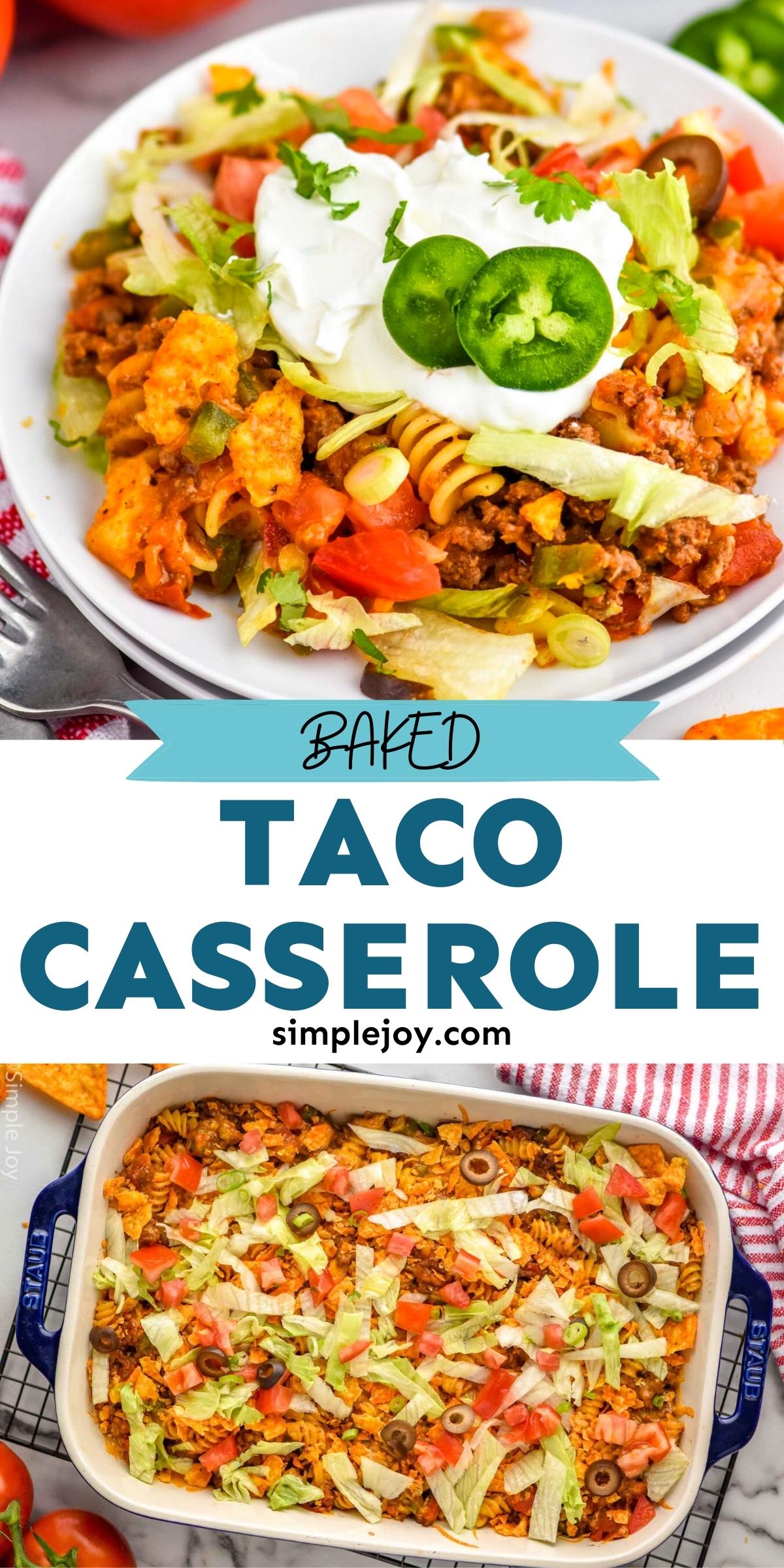 Baked Taco Casserole - Simple Joy