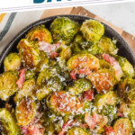 pinterest graphic of overhead view of a black bowl on a cutting board filled with roasted brussels sprouts with bacon, says: the best Brussels sprouts & bacon simplejoy.com