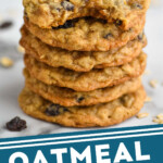 pinterest graphic of a stack of oatmeal raisin cookies, says: "oatmeal raisin cookies simplejoy.com "