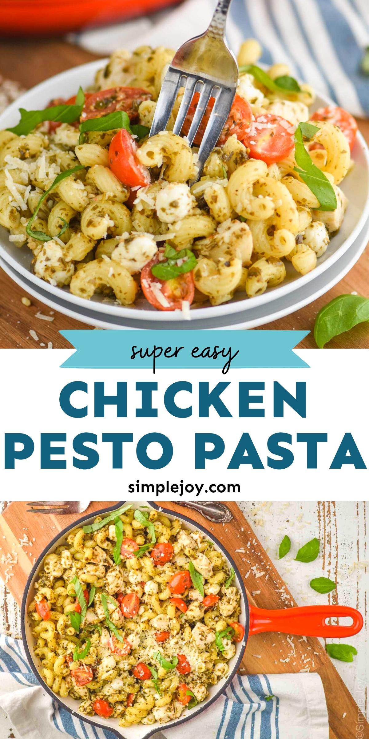 Chicken Pesto Pasta - Simple Joy