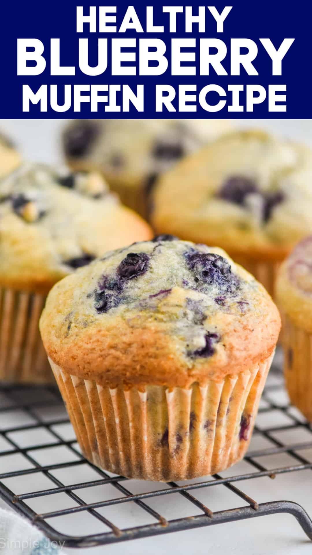 Healthy Blueberry Muffins - Simple Joy