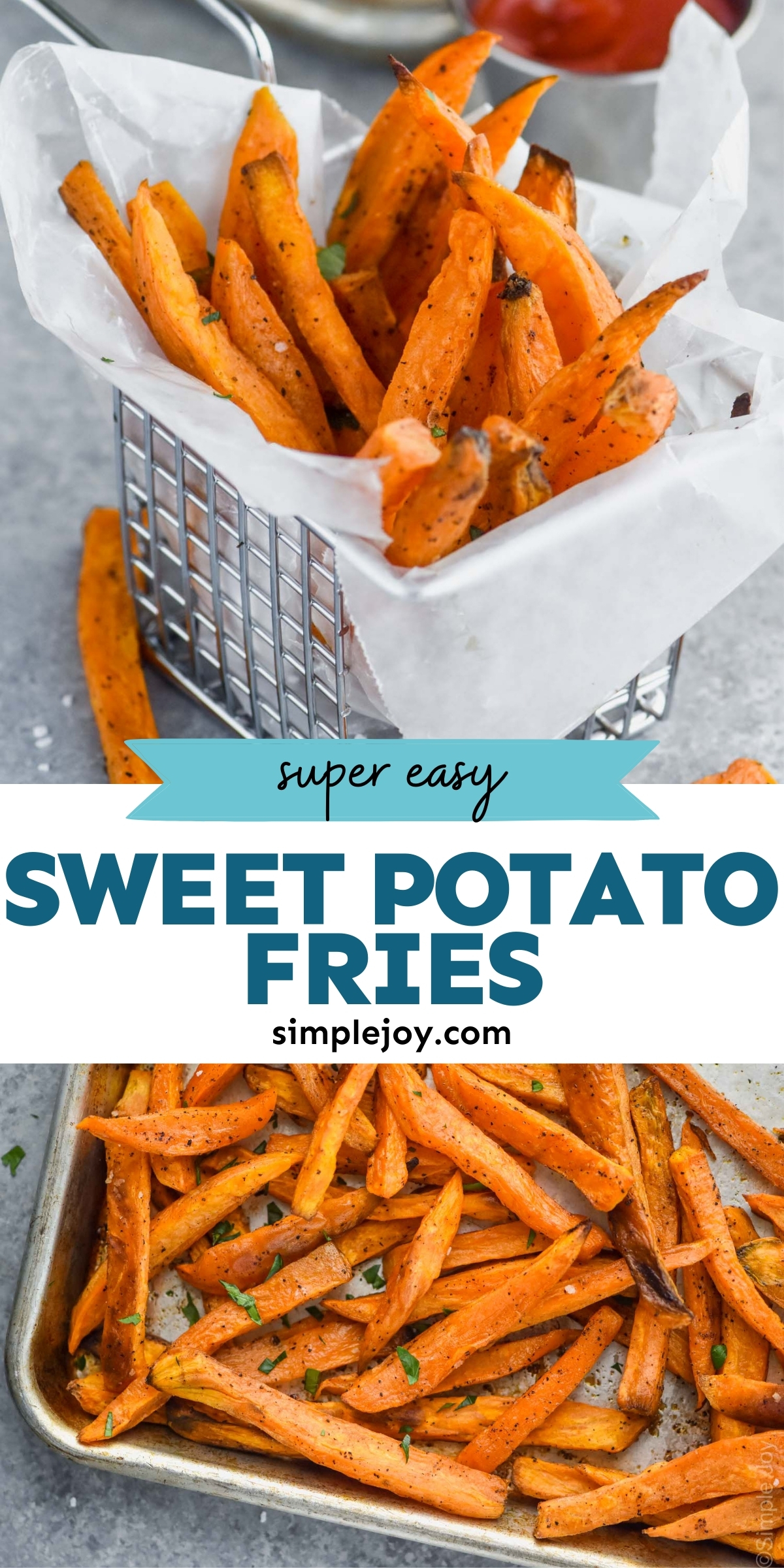 Sweet Potato Fries - Simple Joy