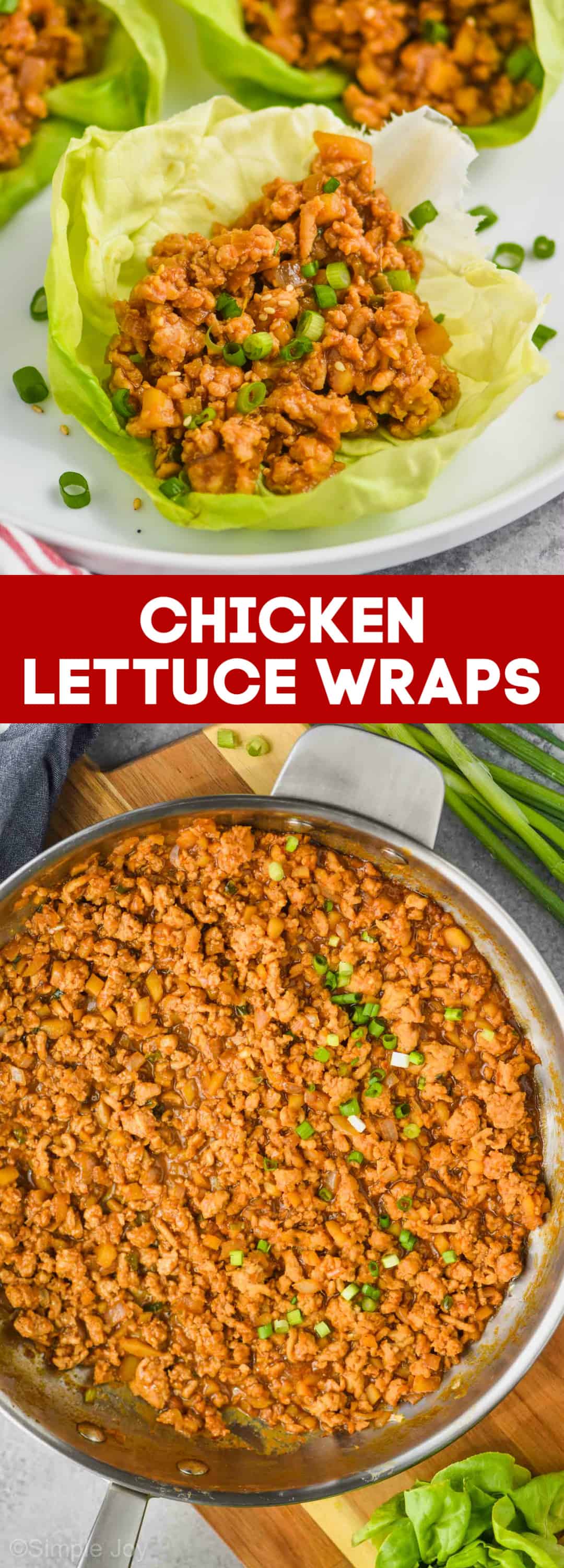 Chicken Lettuce Wraps - Simple Joy