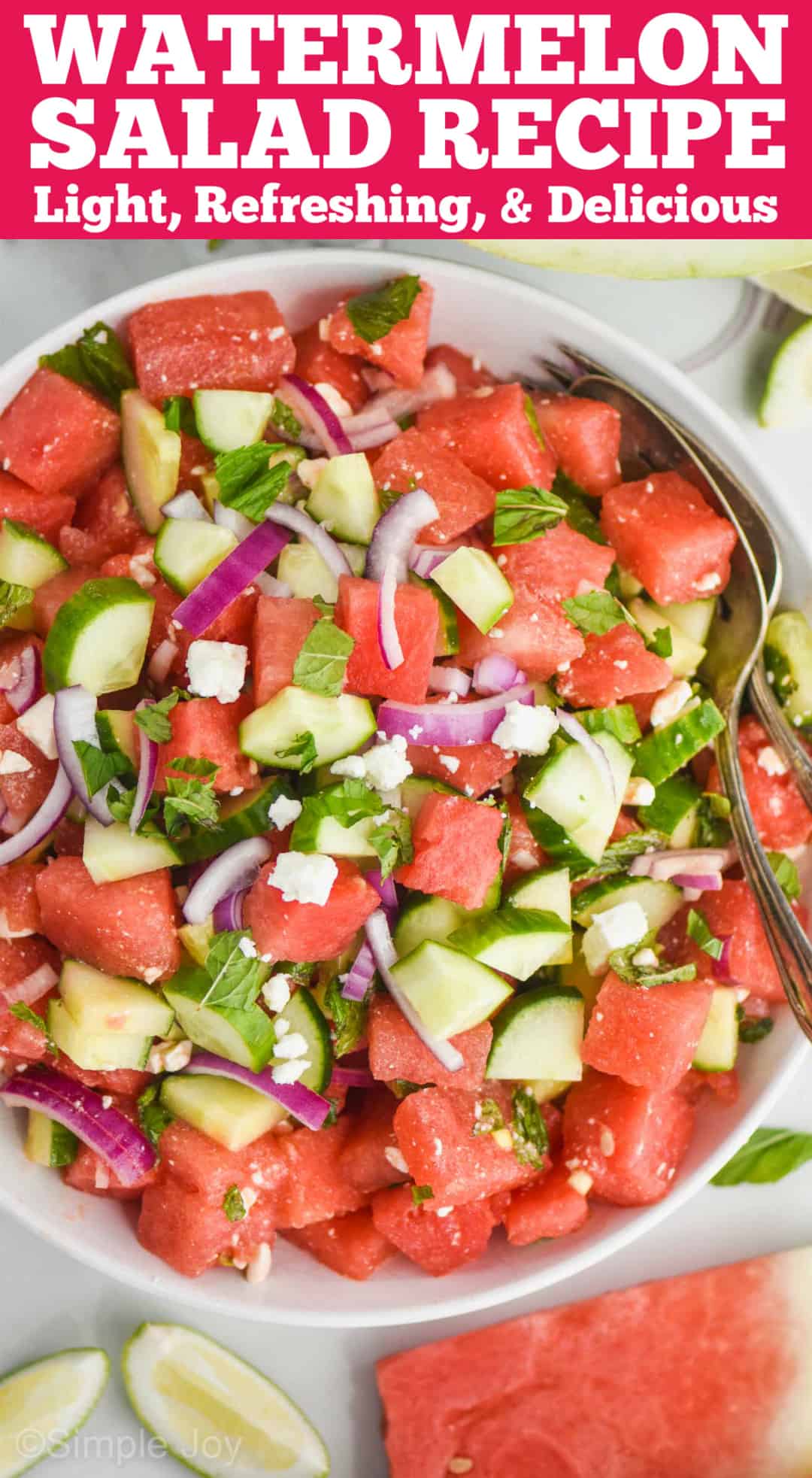 Watermelon Salad - Simple Joy