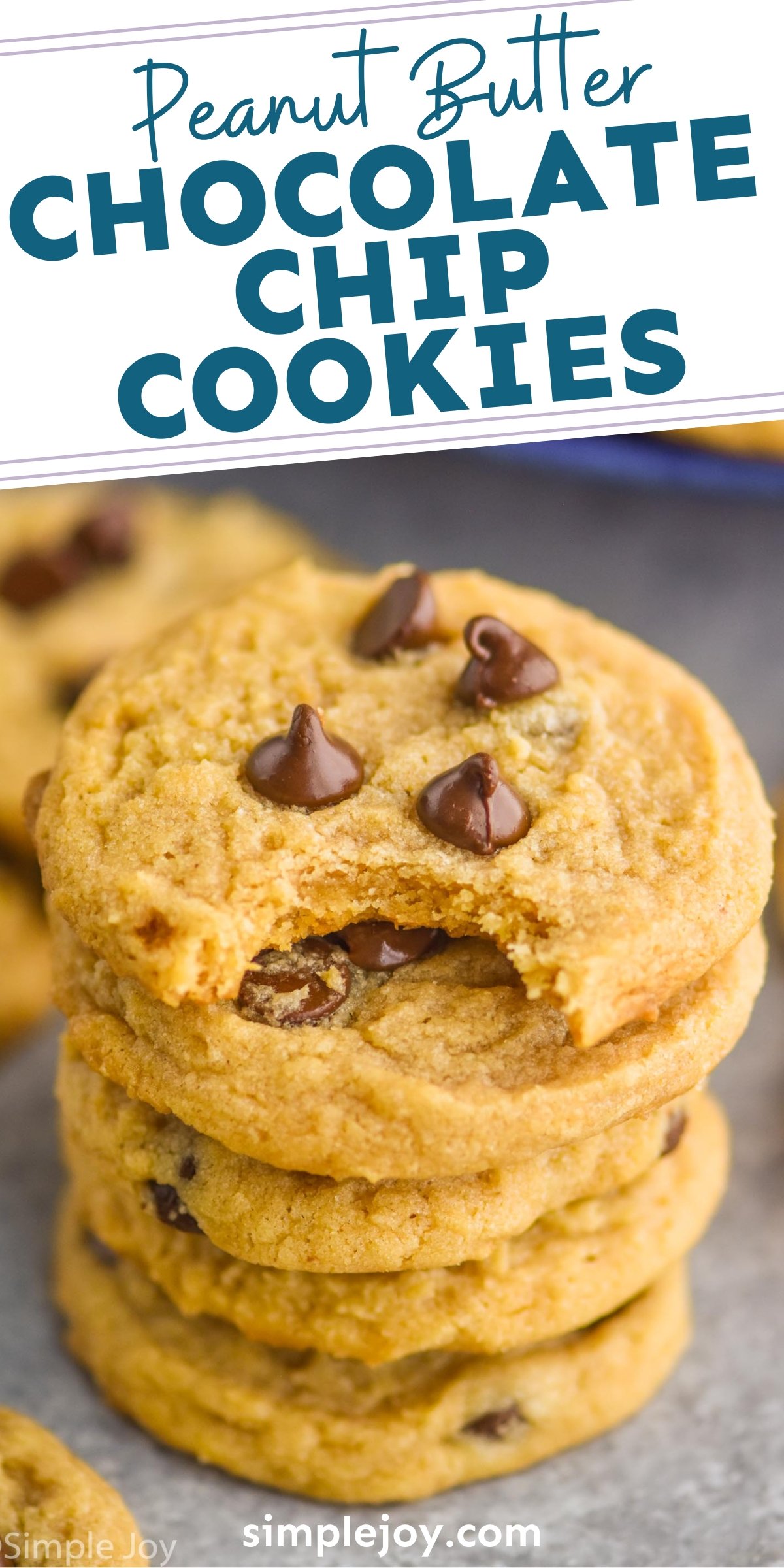 Peanut Butter Chocolate Chip Cookies - Simple Joy