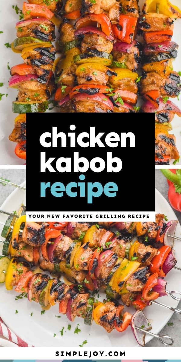 Chicken Kabobs - Simple Joy