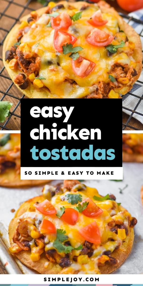 Easy Chicken Tostadas - Simple Joy
