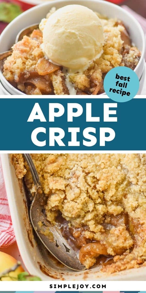 Easy Apple Crisp Recipe - Simple Joy