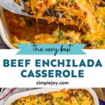 pinterest graphic for beef enchilada casserole