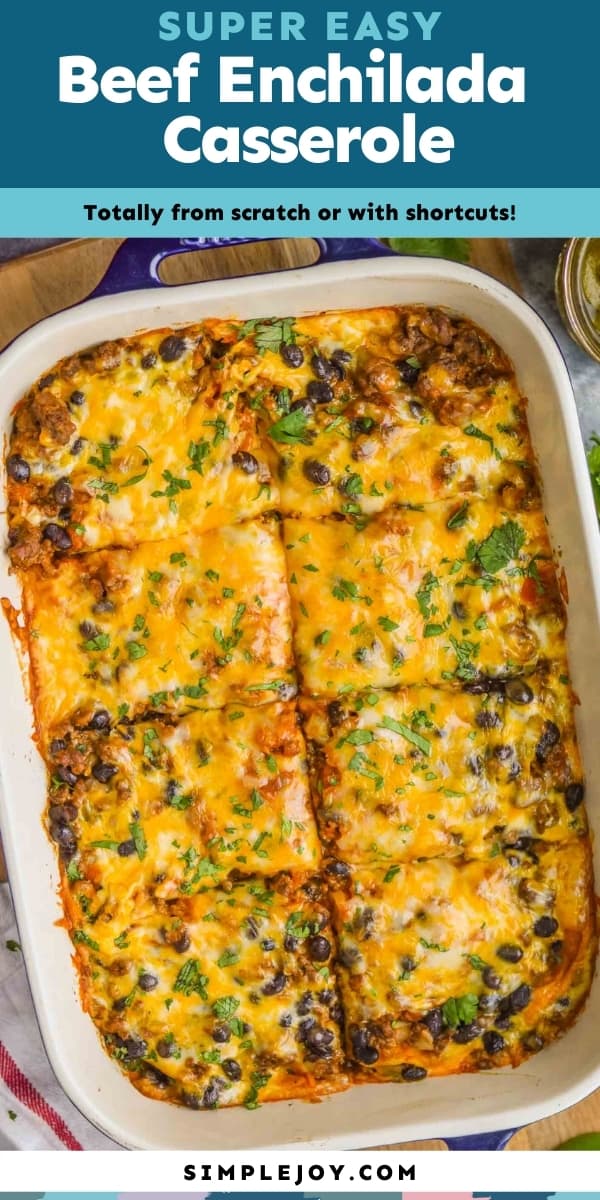 overhead of beef enchilada casserole cut into pieces in baking dish