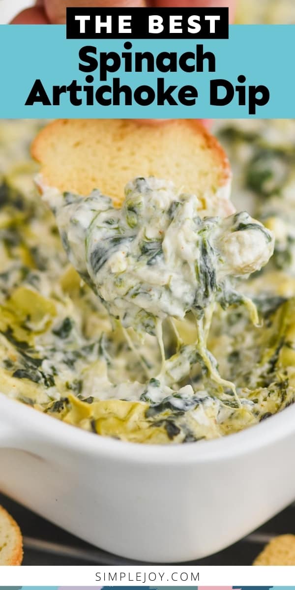 Easy Spinach and Artichoke Dip - Simple Joy