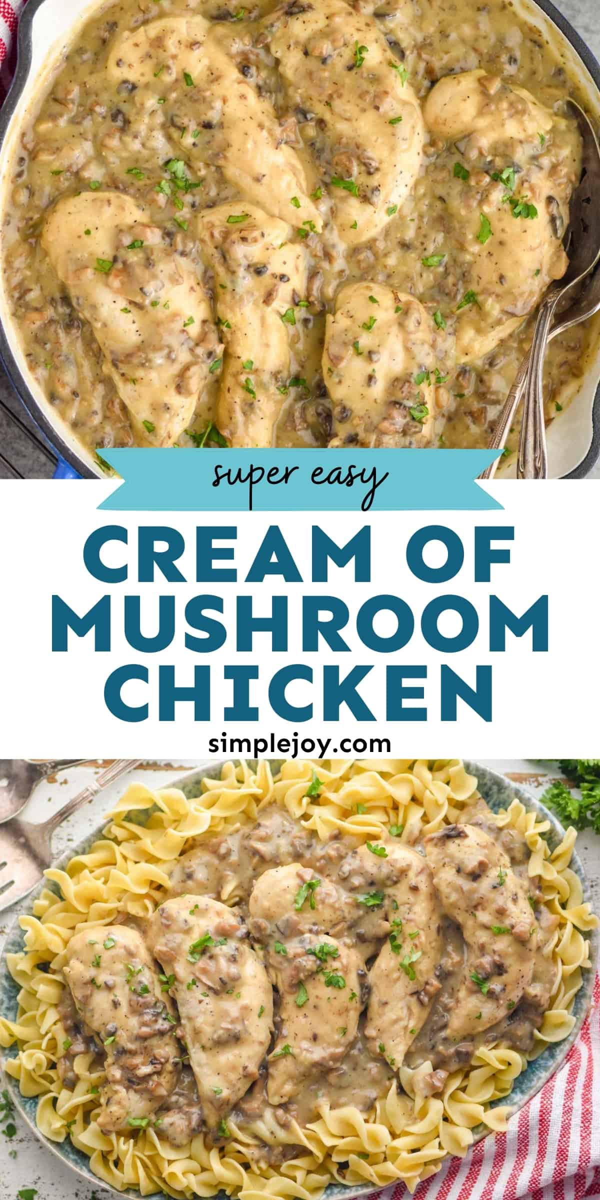Cream of Mushroom Chicken - Simple Joy