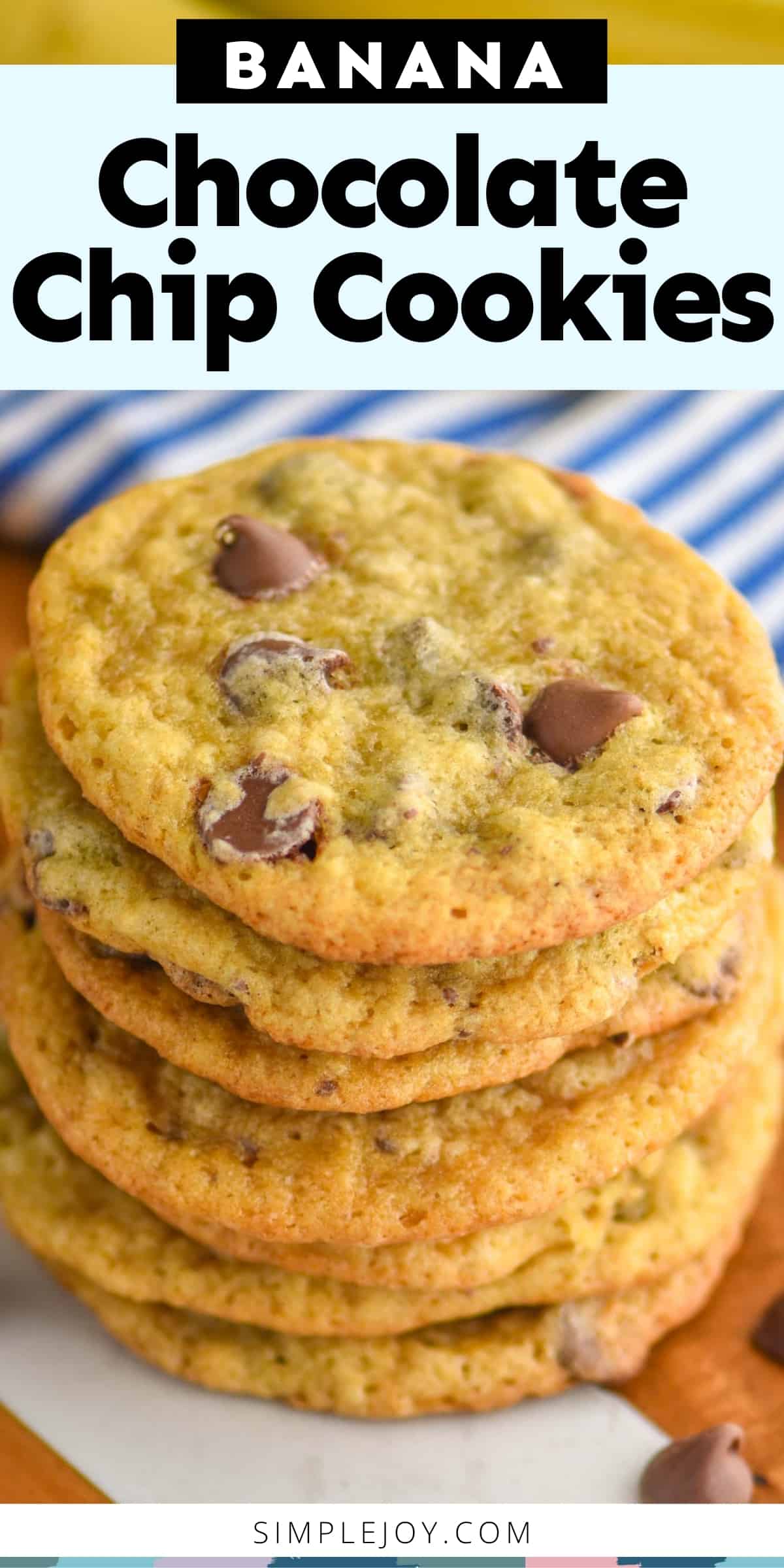 Banana Chocolate Chip Cookies - Simple Joy