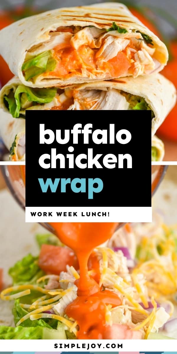 Buffalo Chicken Wrap - Simple Joy