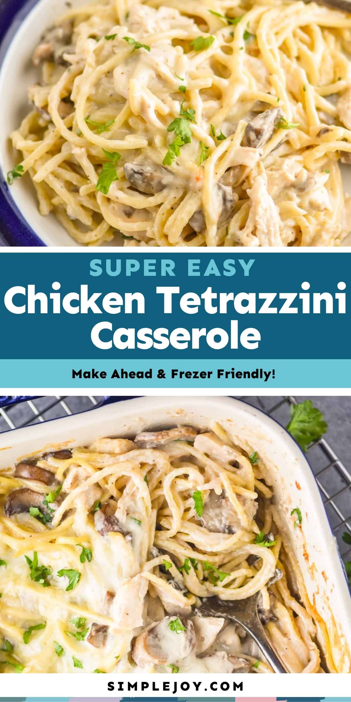 Chicken Tetrazzini - Simple Joy