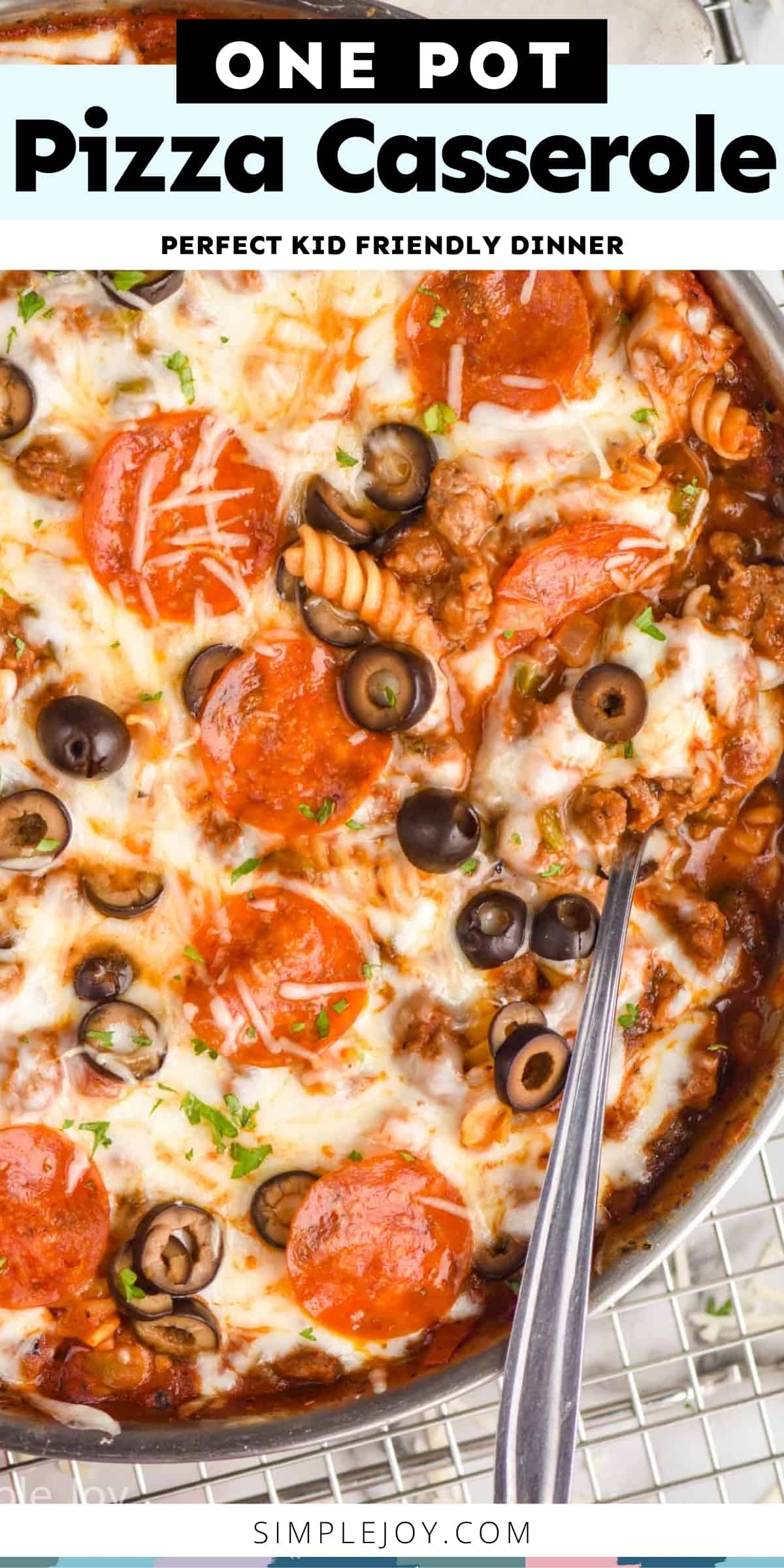 One Pot Pizza Casserole - Simple Joy