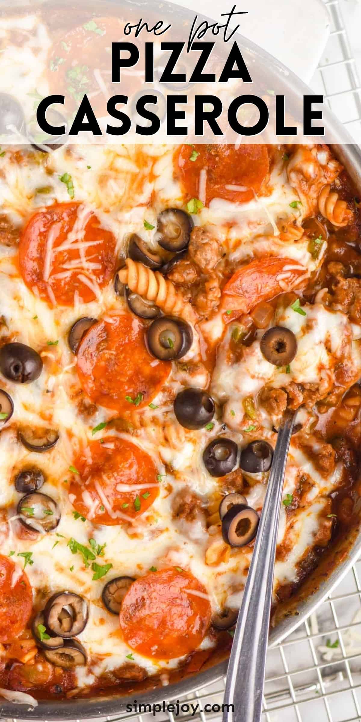 One Pot Pizza Casserole - Simple Joy