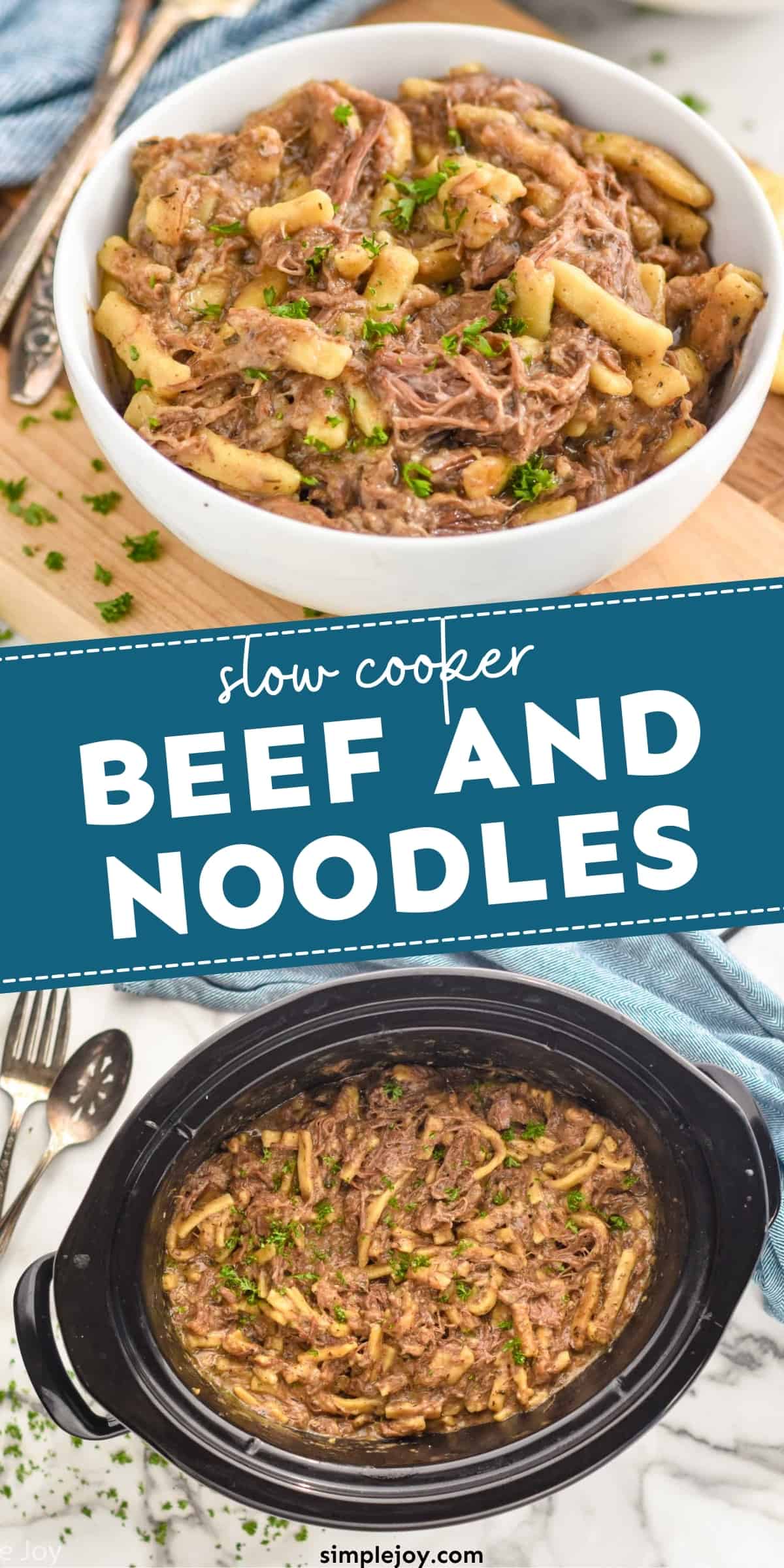 Crock Pot Beef and Noodles - Simple Joy