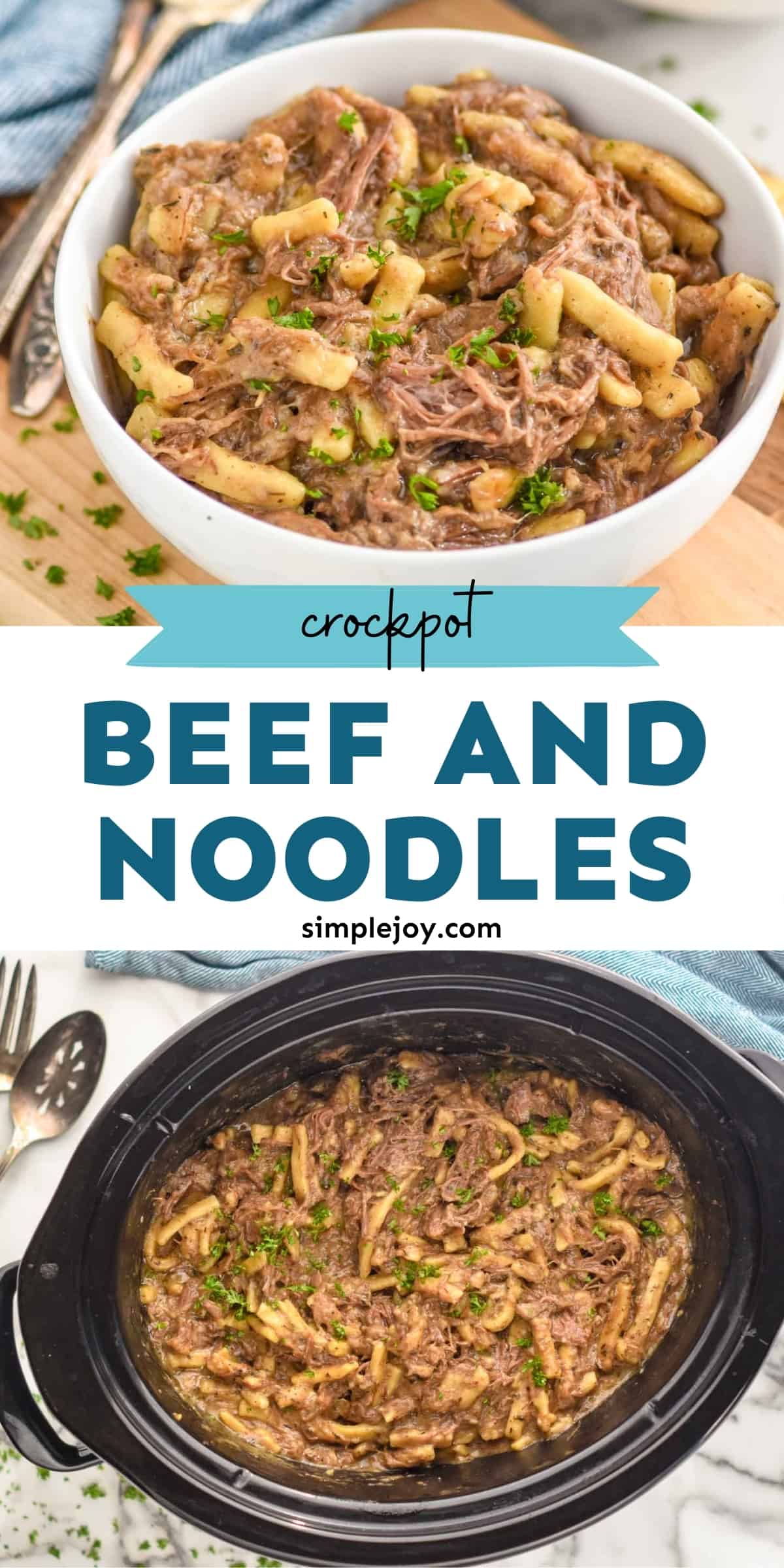 Crock Pot Beef and Noodles - Simple Joy