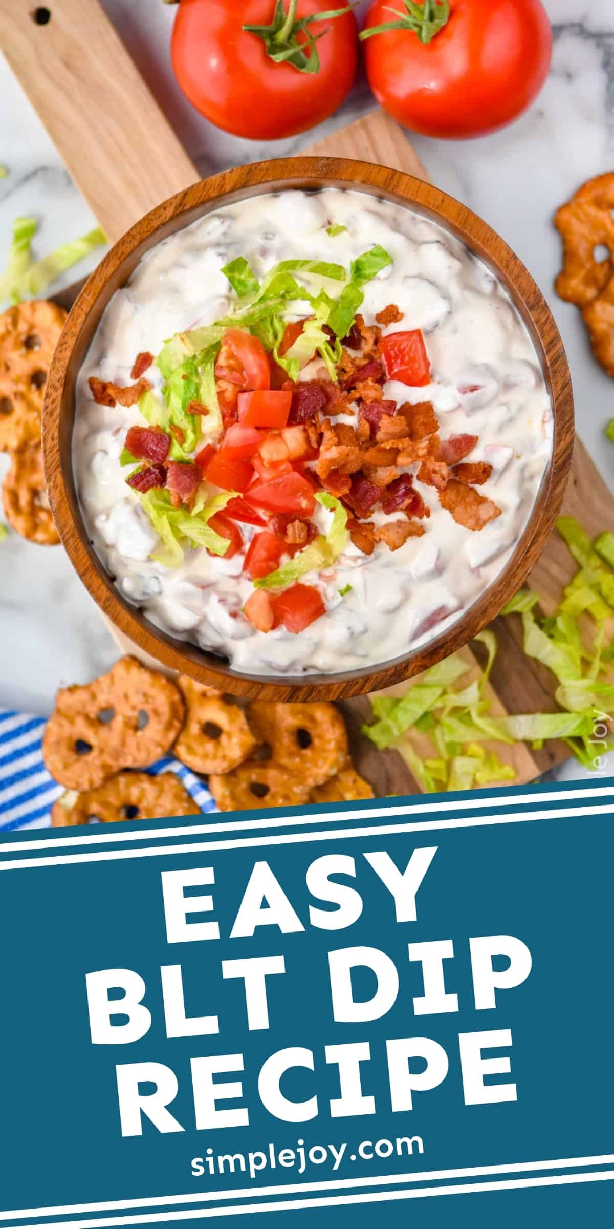 BLT Dip Recipe (Cold BLT Dip) - Simple Joy