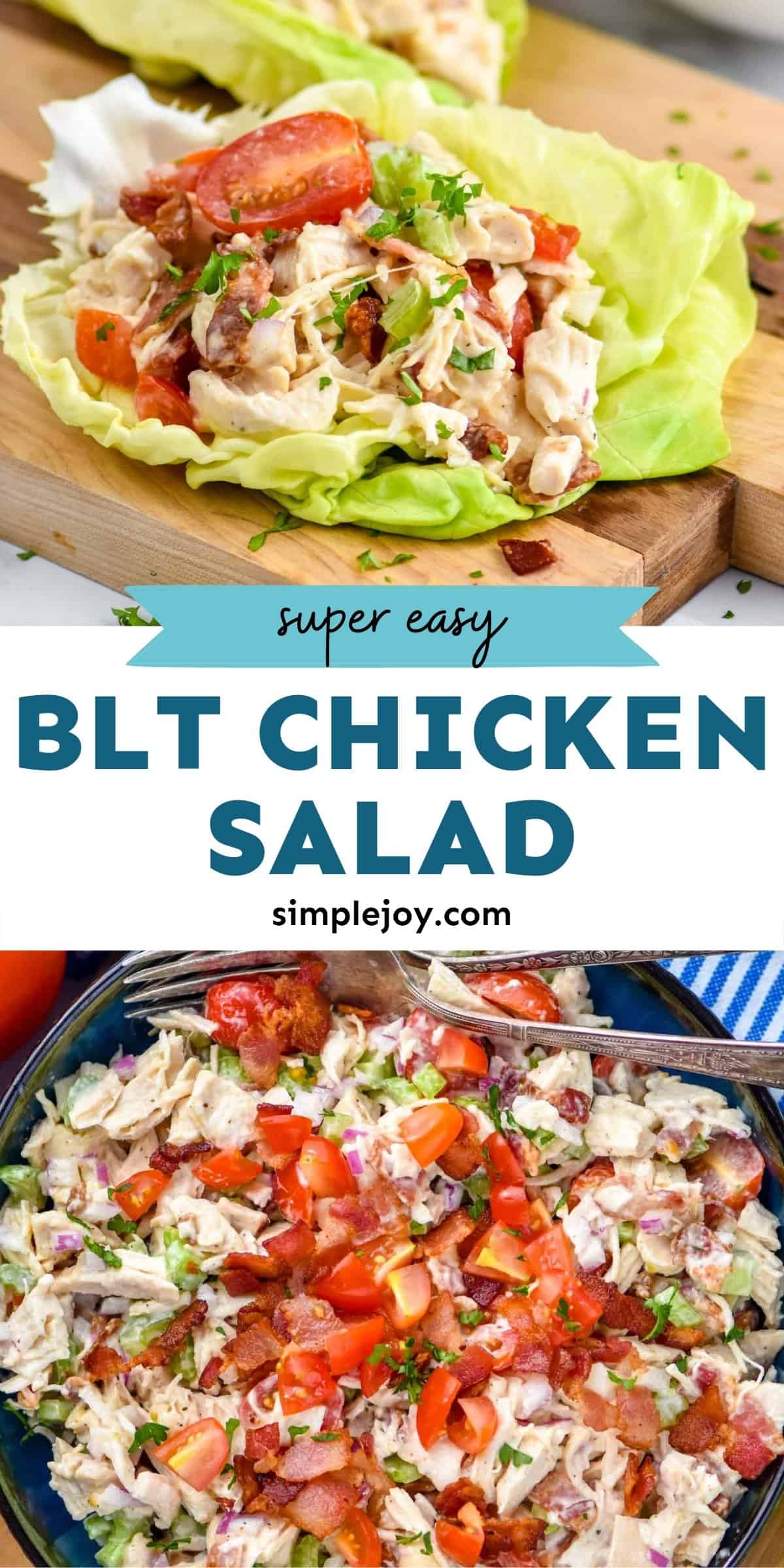 BLT Chicken Salad - Simple Joy