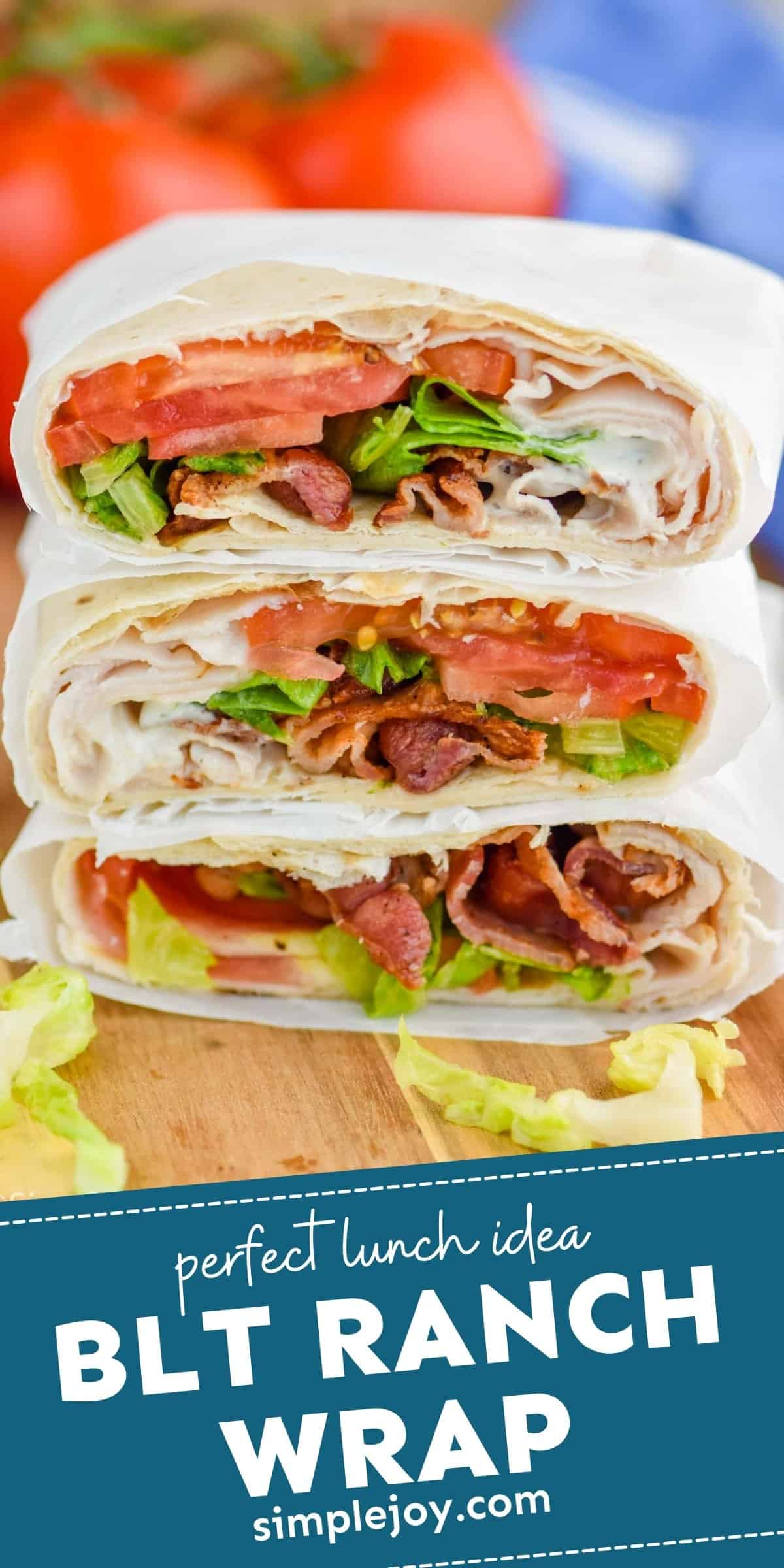 BLT Wraps - Simple Joy