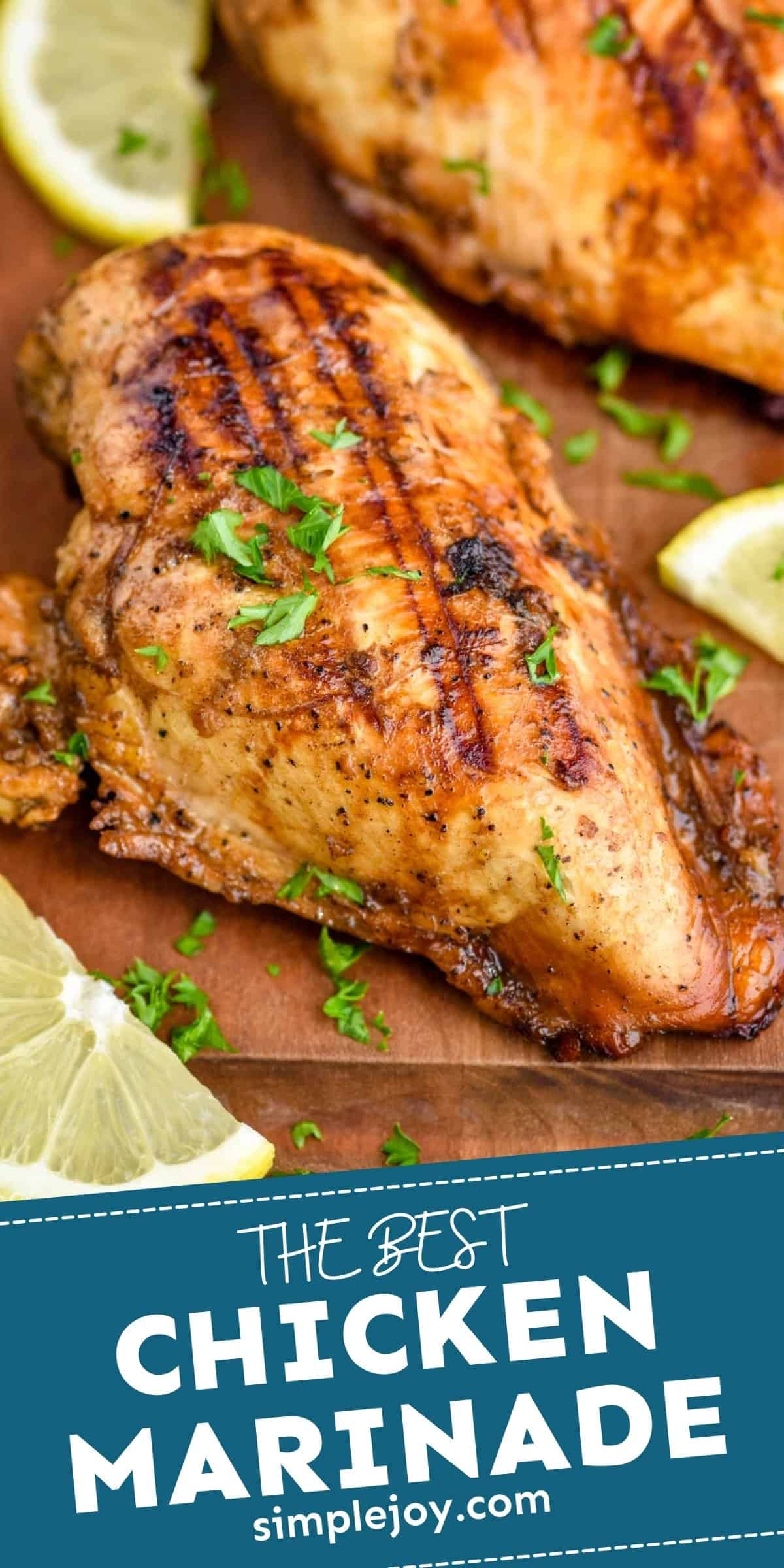 Best Chicken Marinade (Simple Ingredients!) - Simple Joy