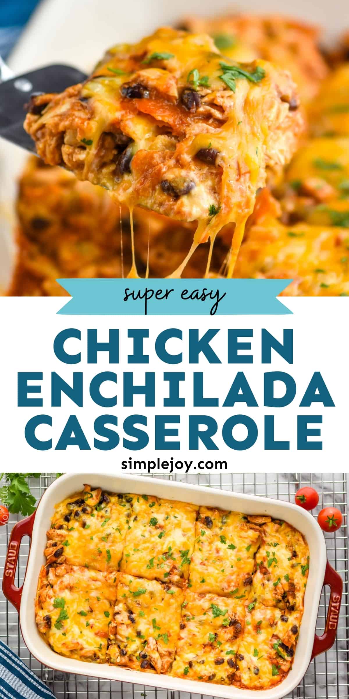 Chicken Enchilada Casserole - Simple Joy