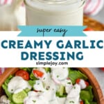 Creamy Garlic Dressing - Simple Joy