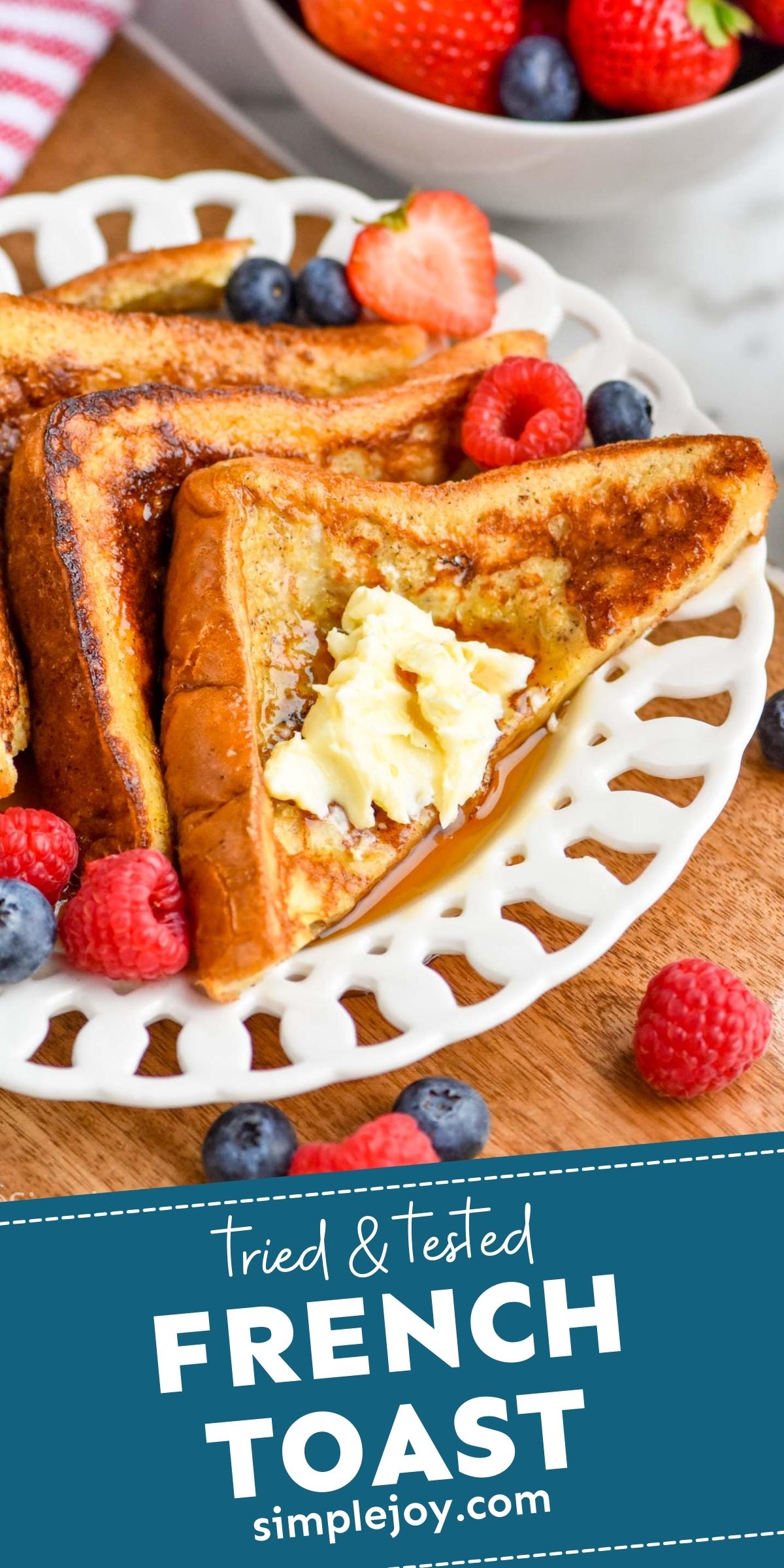 French Toast Recipe - Simple Joy