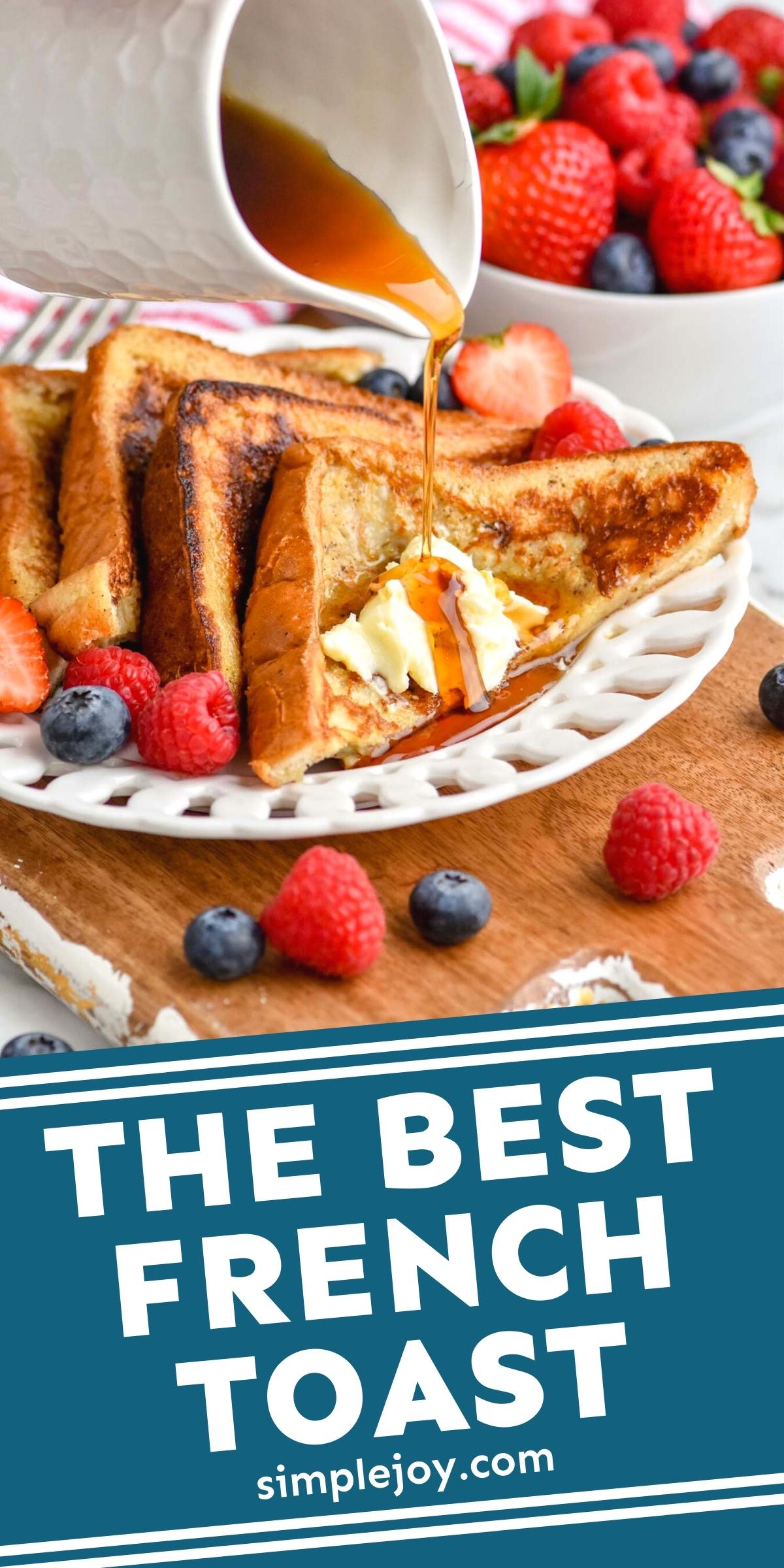 French Toast Recipe - Simple Joy