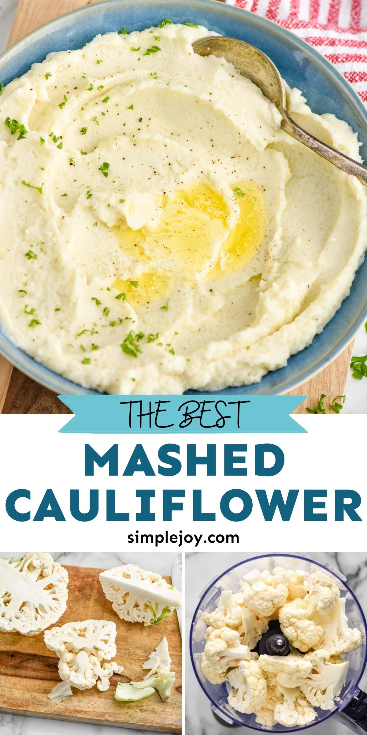 Mashed Cauliflower - Simple Joy