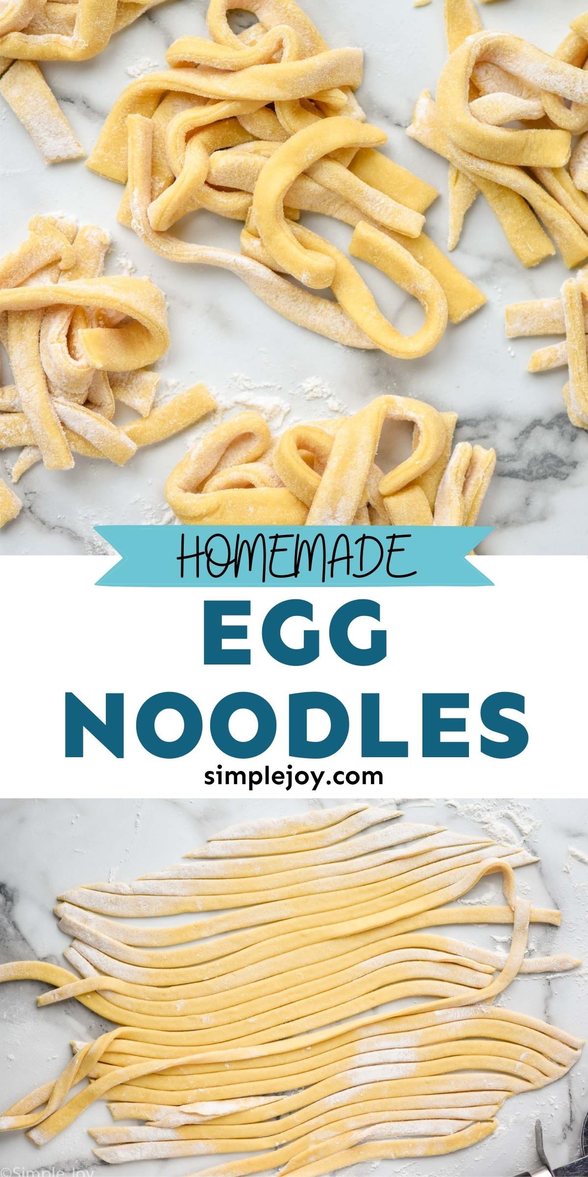 Homemade Egg Noodles - Simple Joy