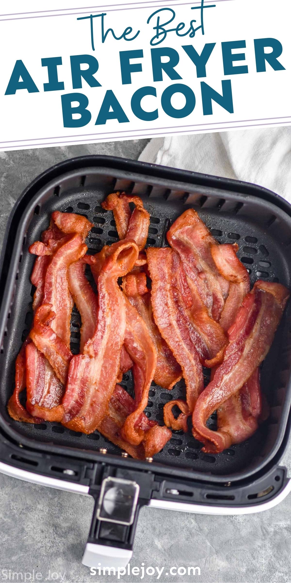 Air Fryer Bacon - Simple Joy