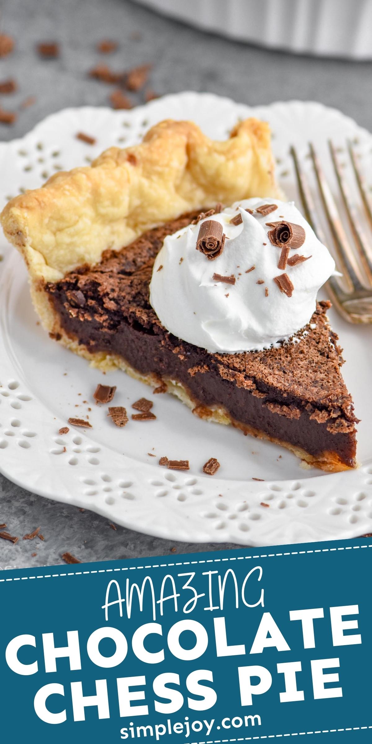 Chocolate Chess Pie - Simple Joy