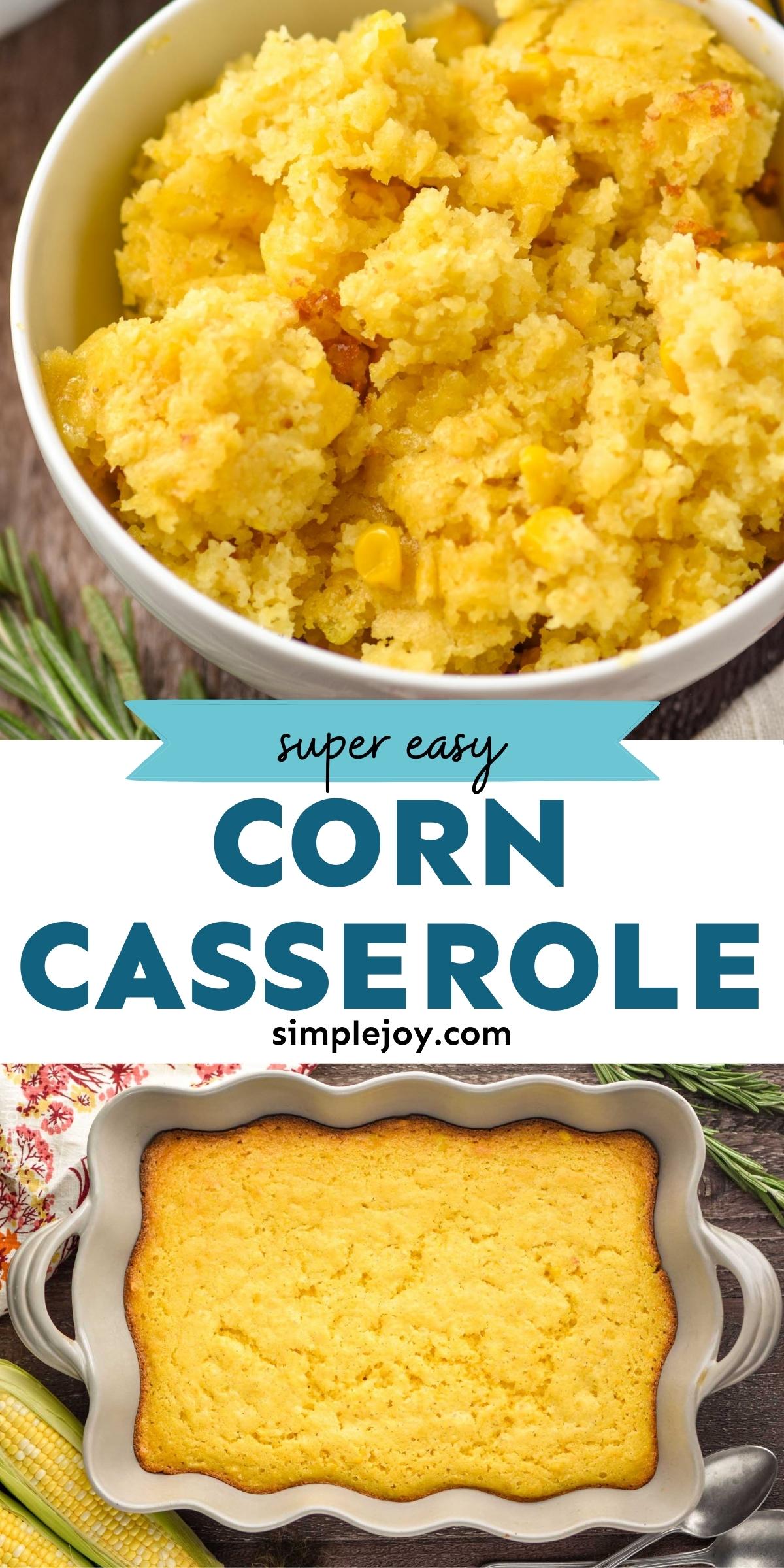 Corn Casserole - Simple Joy