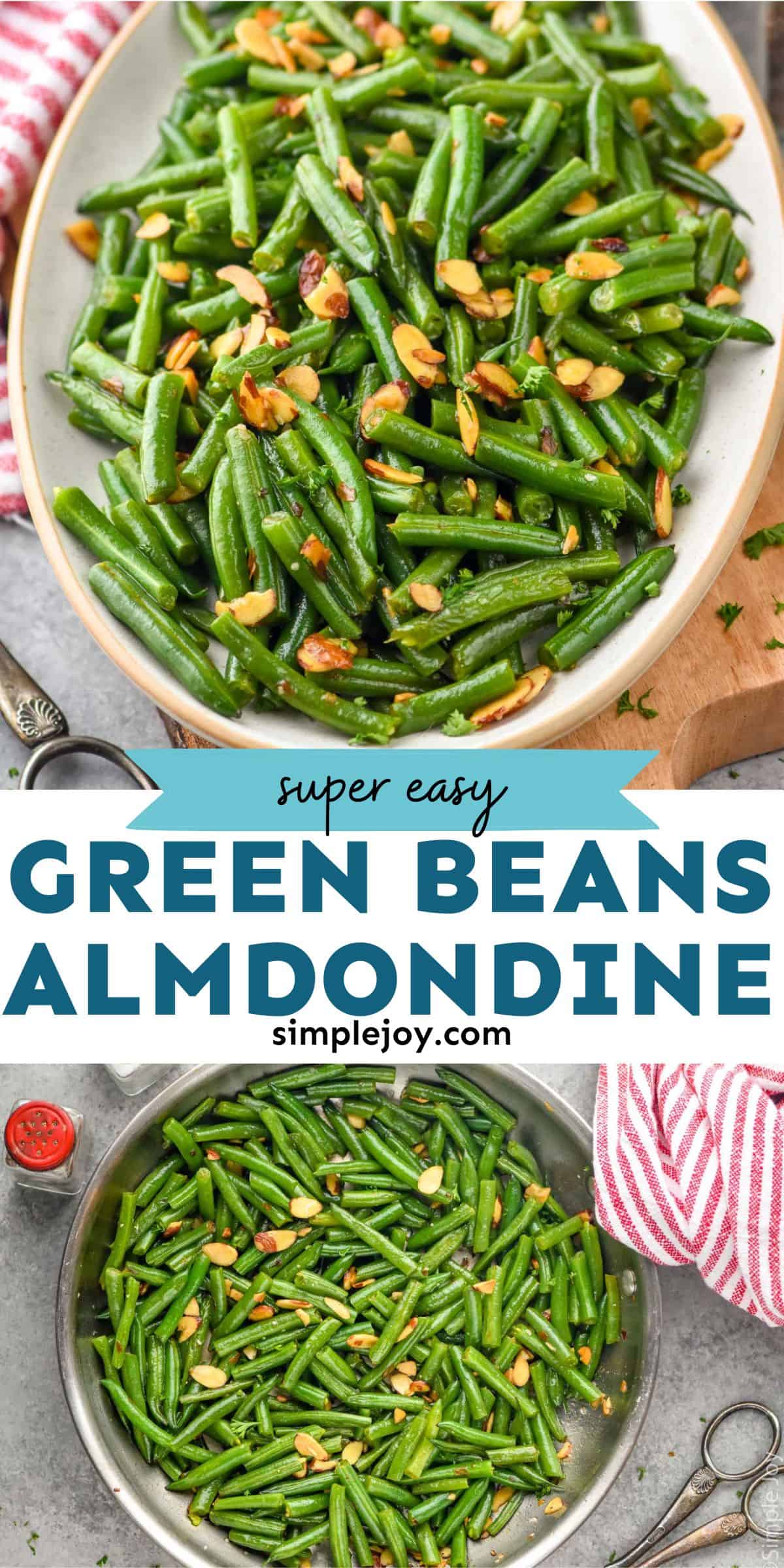 Green Beans Almondine - Simple Joy