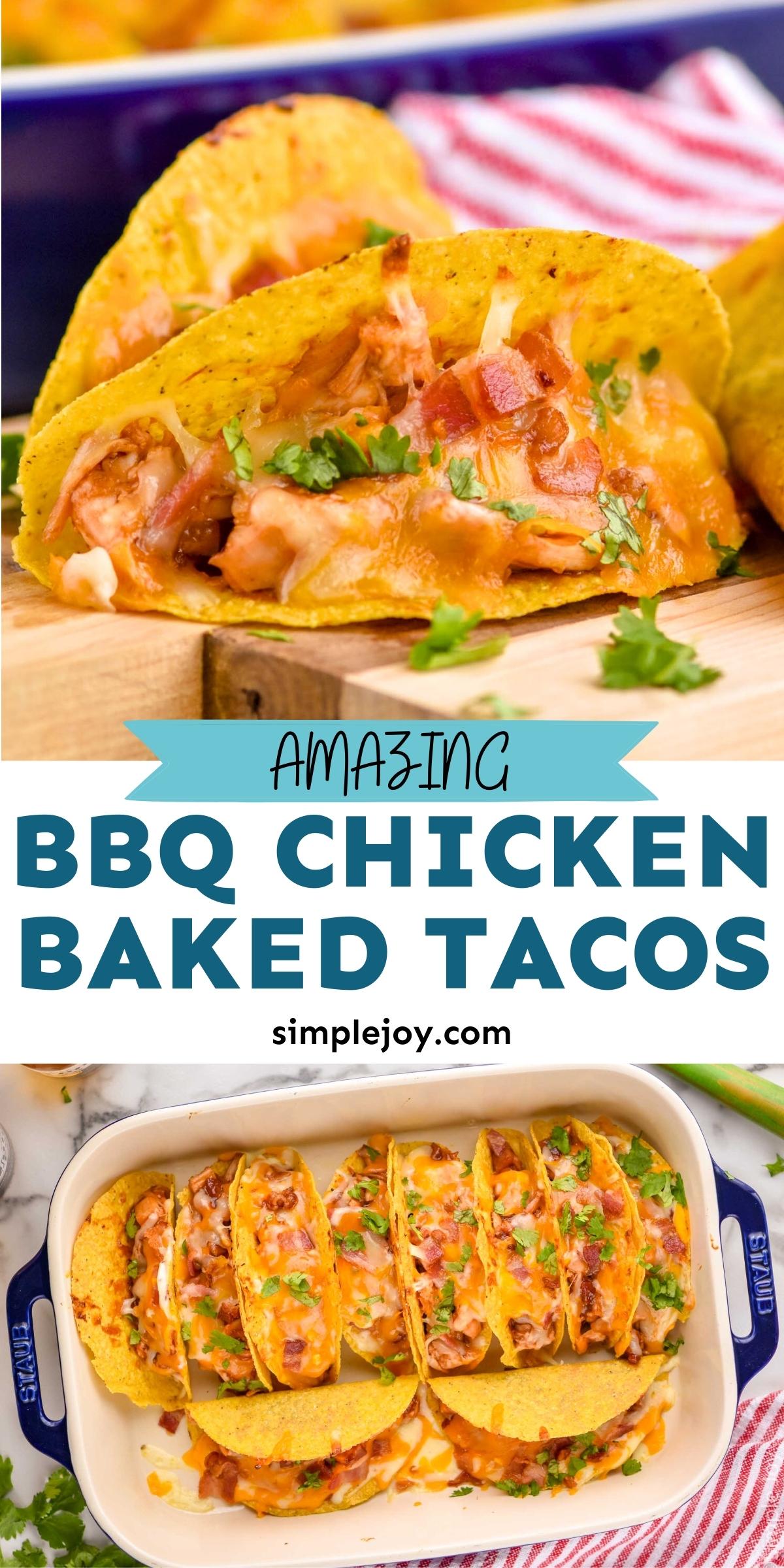 BBQ Chicken Baked Tacos - Simple Joy