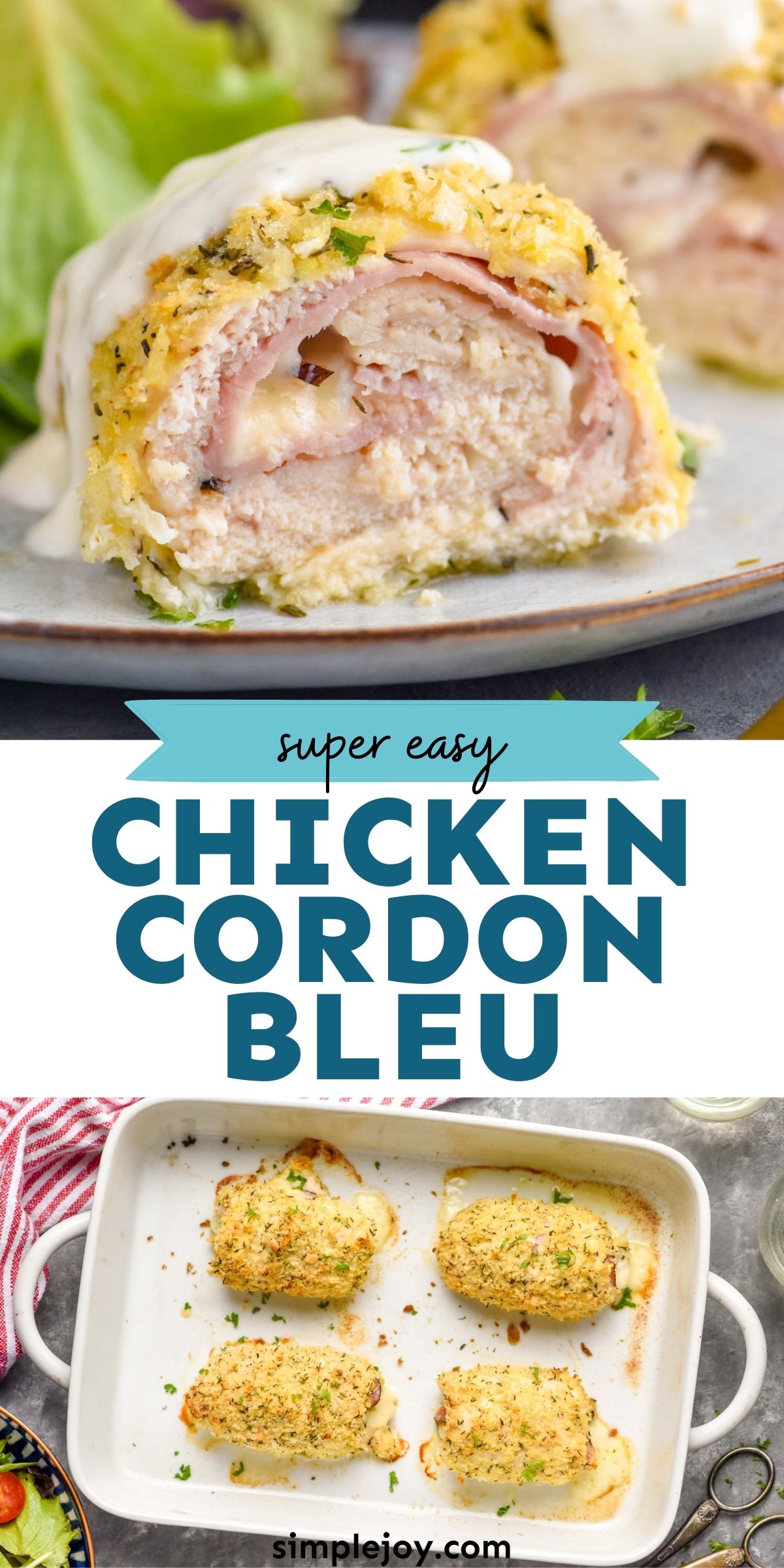 Chicken Cordon Bleu - Simple Joy