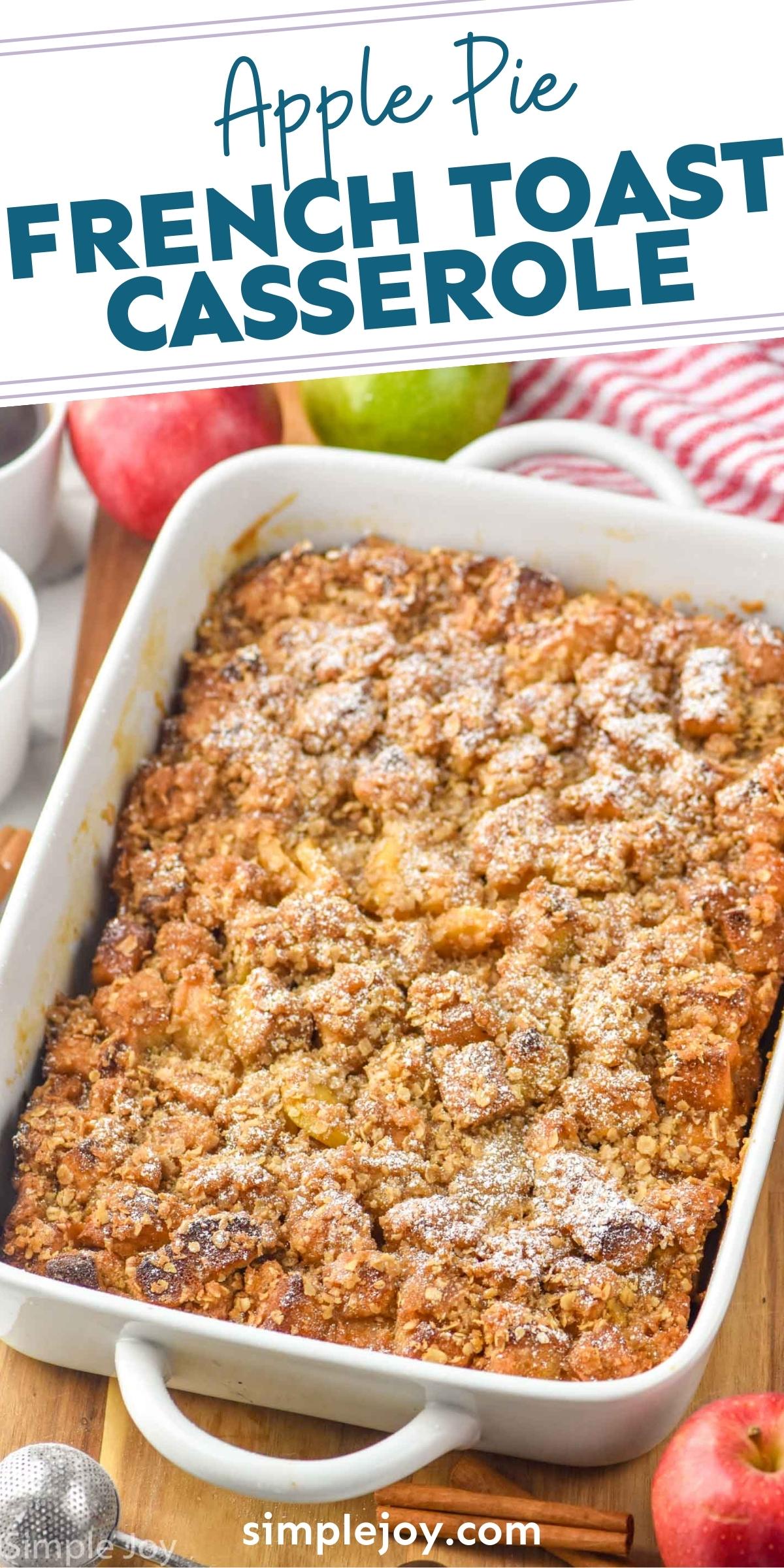 Apple French Toast Casserole - Simple Joy