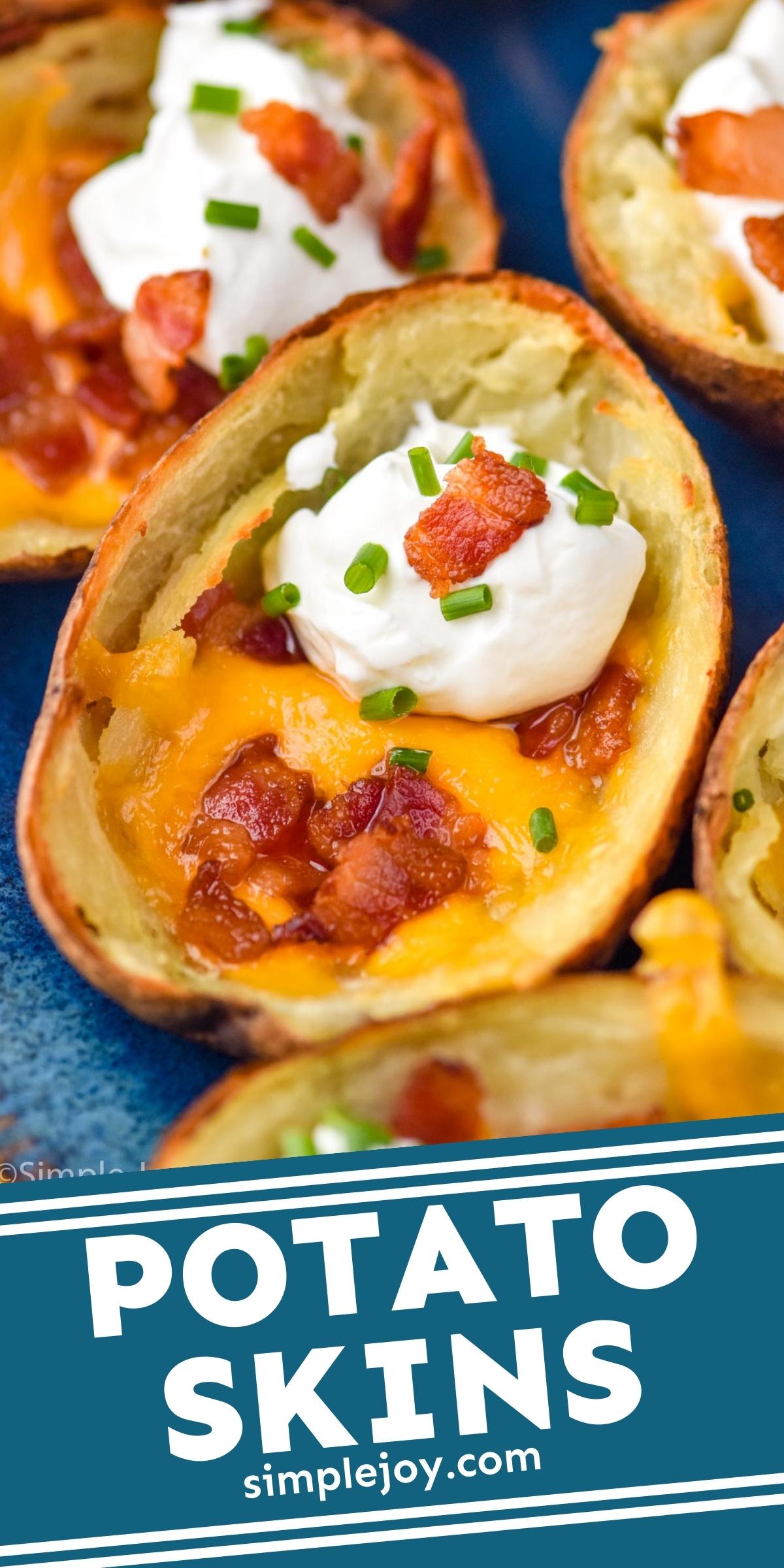 Potato Skins - Simple Joy