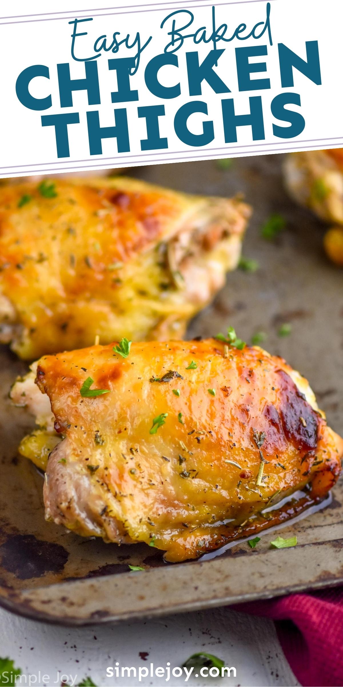 Oven Baked Chicken Thighs - Simple Joy