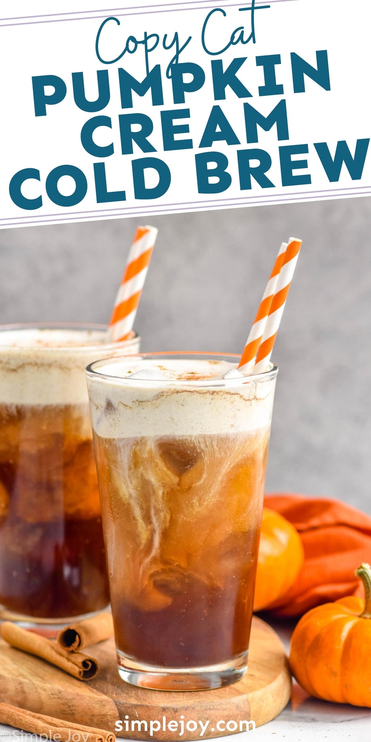 Pumpkin Cream Cold Brew - Simple Joy