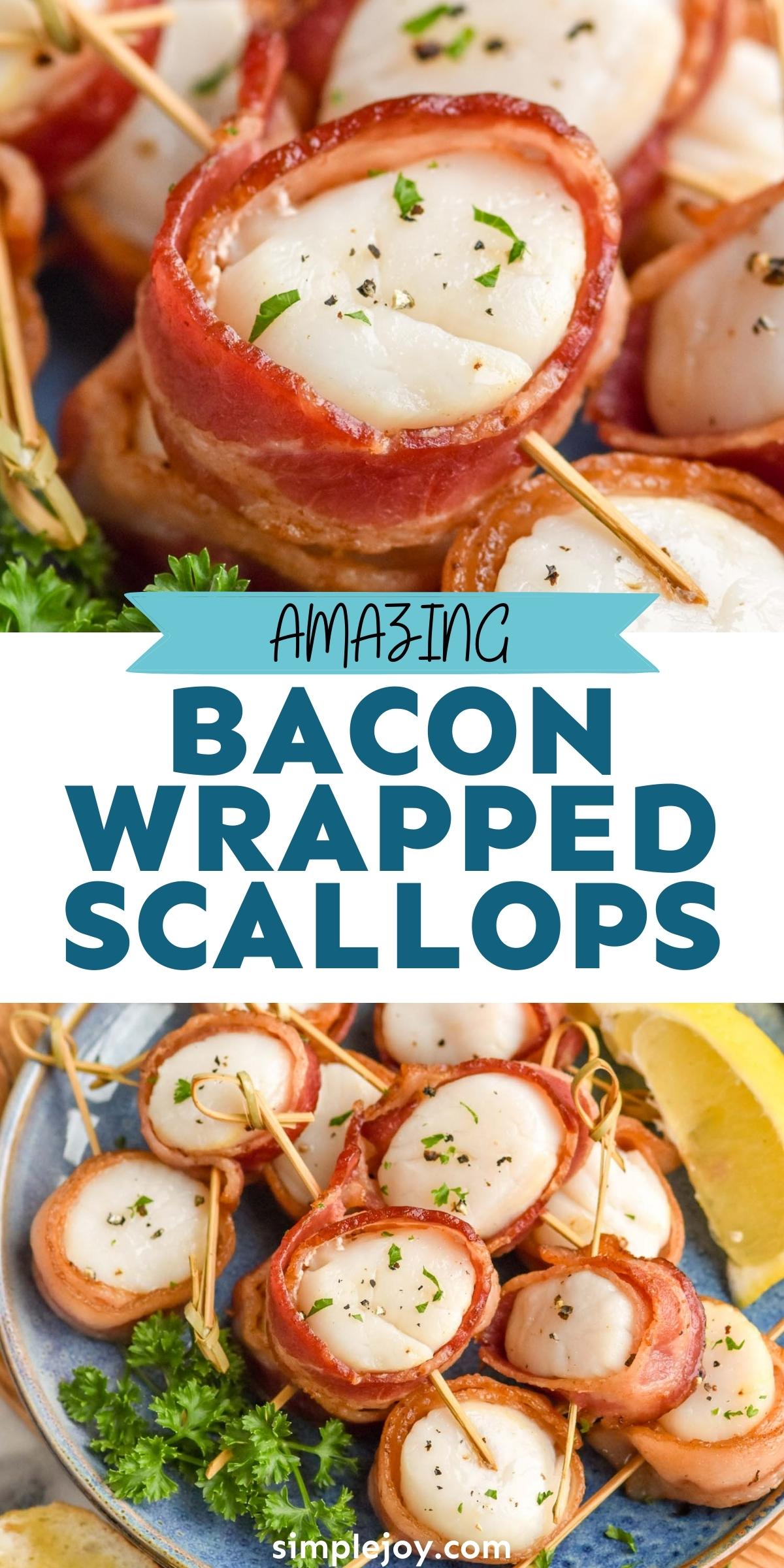 Bacon Wrapped Scallops - Simple Joy