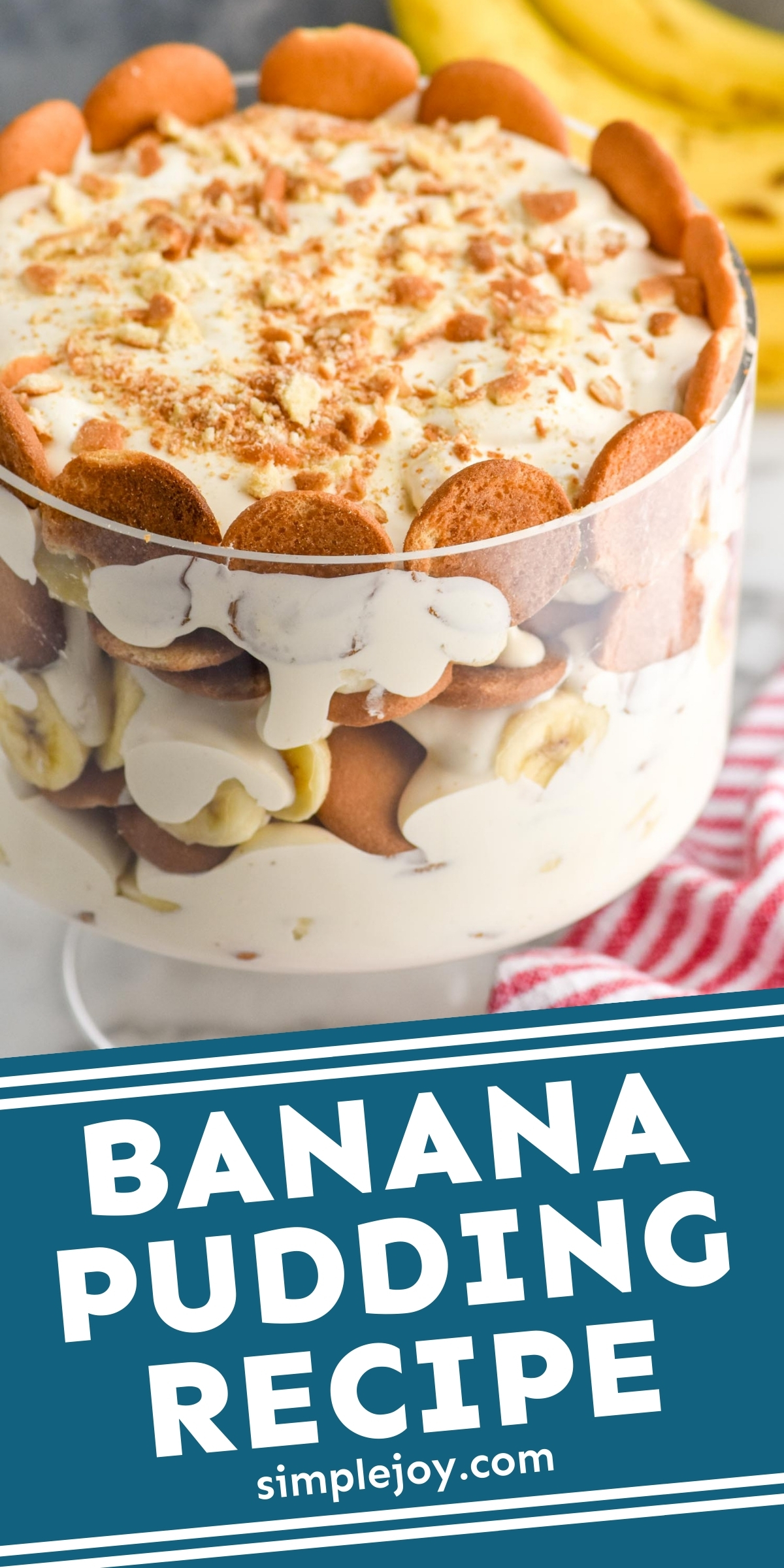 Banana Pudding Recipe - Simple Joy